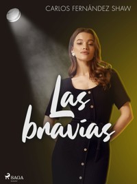 Las bravías - Carlos Fernández Shaw - E-Book