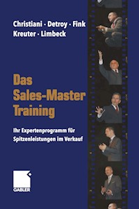 Das Sales-Master-Training - Alexander Christiani - E-Book