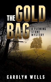 The Gold Bag - Carolyn Wells - E-Book