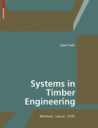 Systems in Timber Engineering - Josef Kolb - E-Book