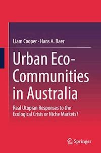 Urban Eco-Communities in Australia - Liam Cooper - E-Book