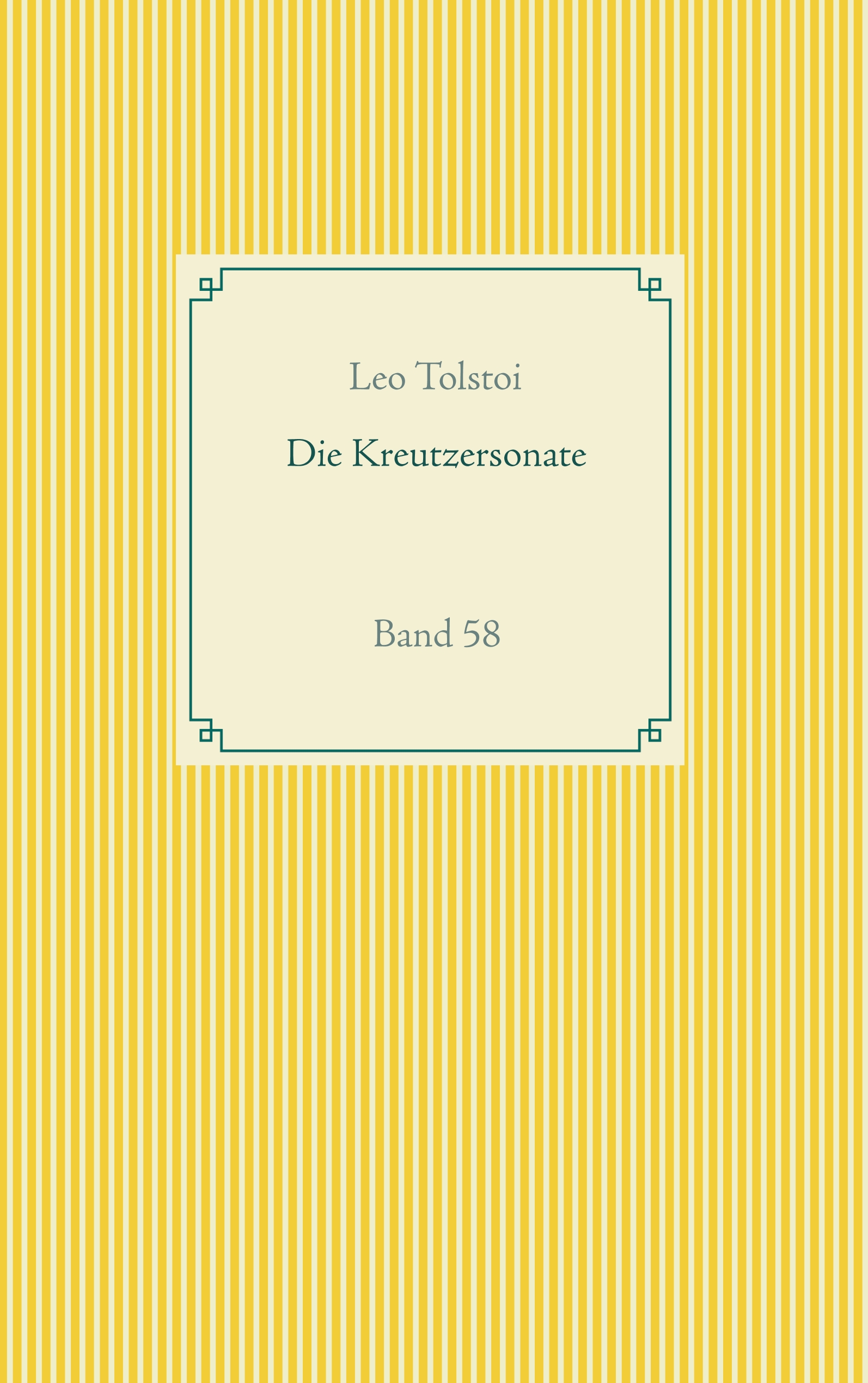 Die Kreutzersonate - Leo Tolstoi - E-Book