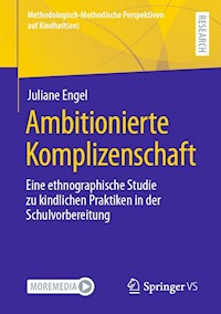 Ambitionierte Komplizenschaft - Juliane Engel - E-Book