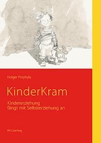 KinderKram - Holger Przybyla - E-Book