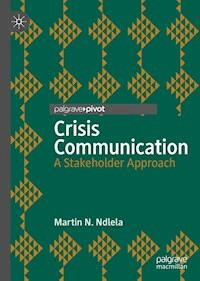 Crisis Communication - Martin N. Ndlela - E-Book