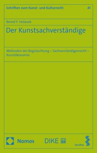 Der Kunstsachverständige - Bernd F. Holasek - E-Book
