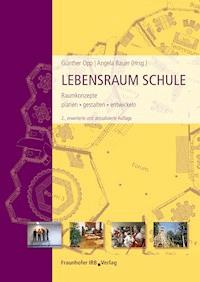Lebensraum Schule. - - E-Book