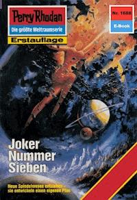 Perry Rhodan 1688: Joker Nummer Sieben - Robert Feldhoff - E-Book