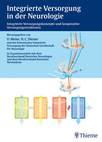 Integrierte Versorgung in der Neurologie - Hans Christoph Diener - E-Book