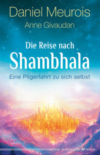 Die Reise nach Shambhala - Anne Givaudan - E-Book