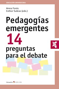Pedagogías emergentes - Anna Forés Miravalles - E-Book