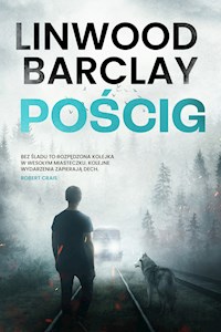 Pościg - Linwood Barclay - E-Book