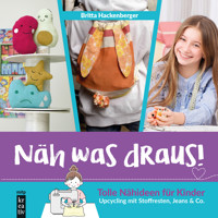 Näh was draus! - Britta Hackenberger - E-Book