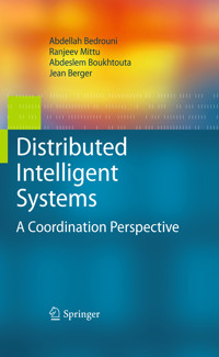 Distributed Intelligent Systems - Abdellah Bedrouni - E-Book