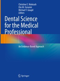 Dental Science for the Medical Professional -  - E-Book