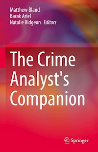 The Crime Analyst's Companion -  - E-Book