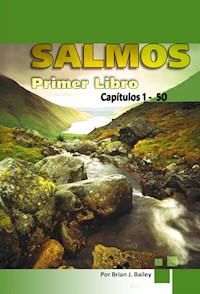Salmos I - Dr. Brian J. Bailey - E-Book