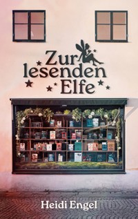 Zur lesenden Elfe - Heidi Engel - E-Book