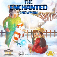The Enchanted Snowman - Mason Ewing - Hörbuch