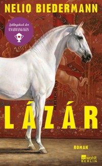 Lázár - Nelio Biedermann - E-Book