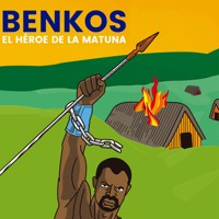 BENKOS. El Héroe de la Matuna - Iván González García - Hörbuch