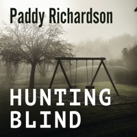 Hunting Blind - Paddy Richardson - Hörbuch