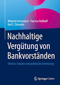 Nachhaltige Vergütung von Bankvorständen - Wieland Achenbach - E-Book