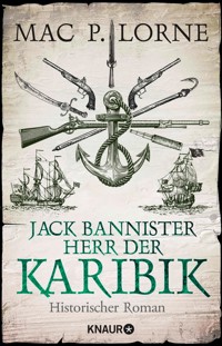 Jack Bannister - Herr der Karibik - Mac P. Lorne - E-Book