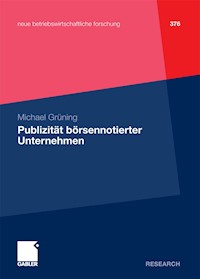 Publizität börsennotierter Unternehmen - Michael Grüning - E-Book