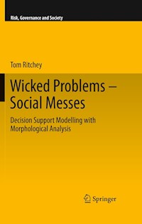 Wicked Problems – Social Messes - Tom Ritchey - E-Book