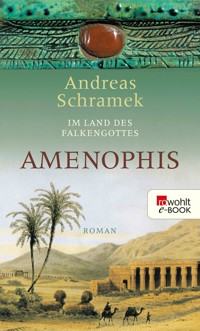 Amenophis - Andreas Schramek - E-Book