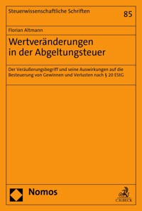 Wertveränderungen in der Abgeltungsteuer - Florian Altmann - E-Book