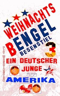 Weihnachts Bengel - Pit Washington - E-Book