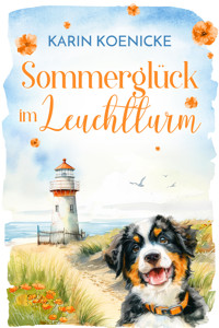 Sommerglück im Leuchtturm - Karin Koenicke - E-Book