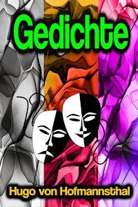 Gedichte - Hugo von Hofmannsthal - E-Book