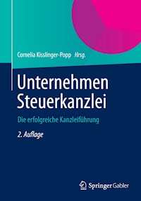 Unternehmen Steuerkanzlei -  - E-Book