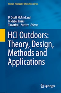 HCI Outdoors: Theory, Design, Methods and Applications -  - E-Book