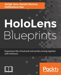 HoloLens Blueprints - Abhijit Jana - E-Book