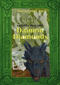 Daimon Diamonds - Margarethe Alb - E-Book