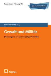 Gewalt und Militär -  - E-Book