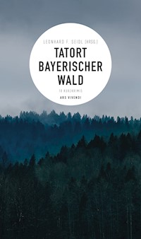 Tatort Bayerischer Wald -  - E-Book