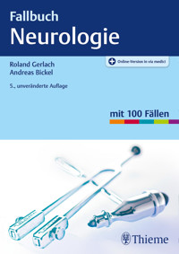Fallbuch Neurologie - Roland Gerlach - E-Book
