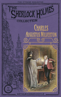 Charles Augustus Milverton - Arthur Conan Doyle - E-Book