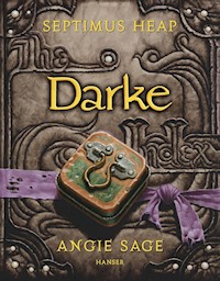 Septimus Heap - Darke - Angie Sage - E-Book