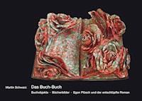 Das Buch-Buch - Martin Schwarz - E-Book