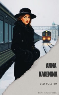 Anna Karenina - Leo Tolstoy - kostenlos E-Book