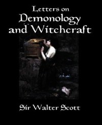 Letters On Demonology and Witchcraft - Sir Walter Scott - E-Book
