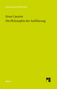 Die Philosophie der Aufklärung - Ernst Cassirer - E-Book