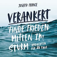 Verankert - Joseph Prince - Hörbuch