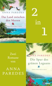 Das Land zwischen den Meeren & Die Spur des grünen Leguans - Anna Paredes - E-Book